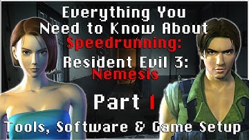 Everything You Need to Know About Speedrunning: RE3: Nemesis (Tools, Software & Game Setup) | Part 1