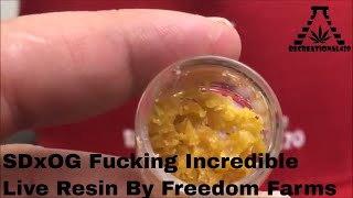 Recreational Cannabis Review of SDxOG Fucking Incredible Live Resin By Freedom Farms