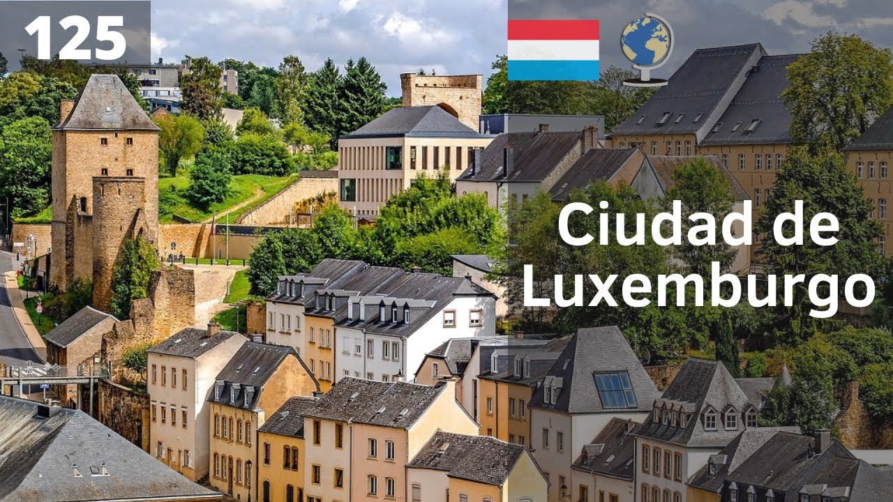 ¿Por qué Luxemburgo es el país más rico