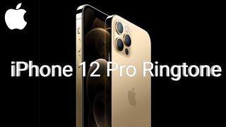 iPhone 12 Pro Ringtone
