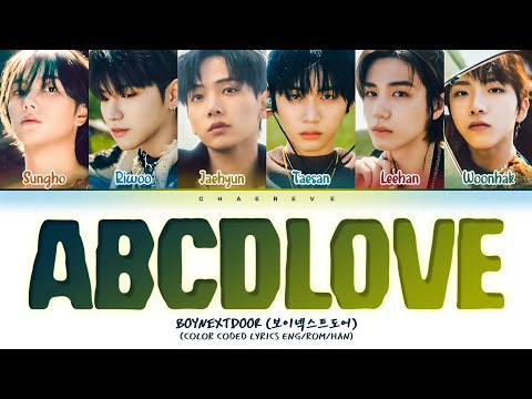 BOYNEXTDOOR ABCDLOVE Lyrics (Color Coded Lyrics)