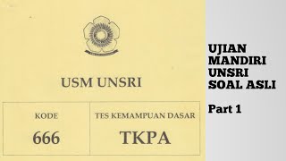 PASSED THE UNSRI INDEPENDENT EXAM !! Part 1