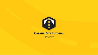 Drive Carrier Site Tutorial: Devices
