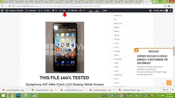 Symphony V47 Flash File HW02 After Flash Display White Done Firmware 100% Tested
