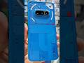 NOTHING 3a 5g #shorts #unboxing #smartphone #like