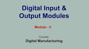 Digital Input & Output Modules