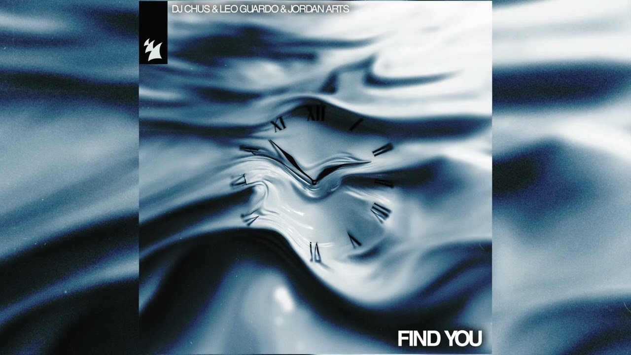 DJ Chus, Leo Guardo, Jordan Arts - Find You (Extended Mix)