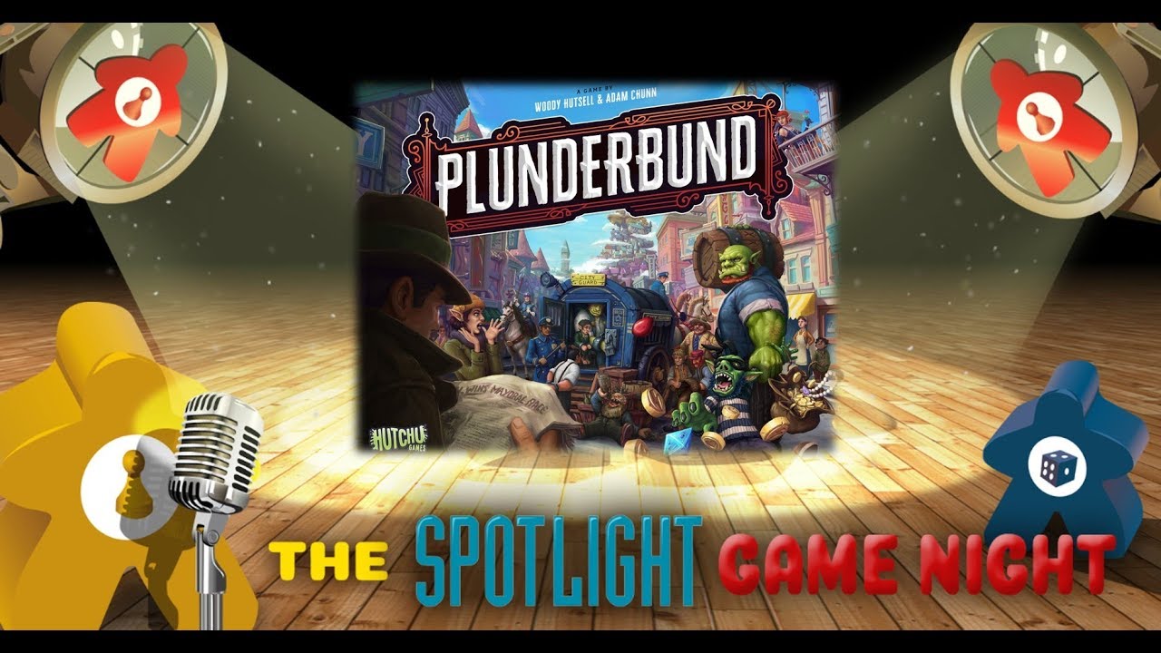 Spotlight Game Night REPLAY Plunderbund YouTube