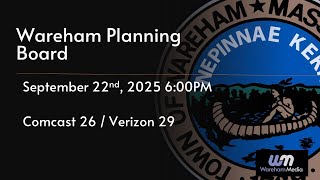 Wareham Planning Board 9-22-25