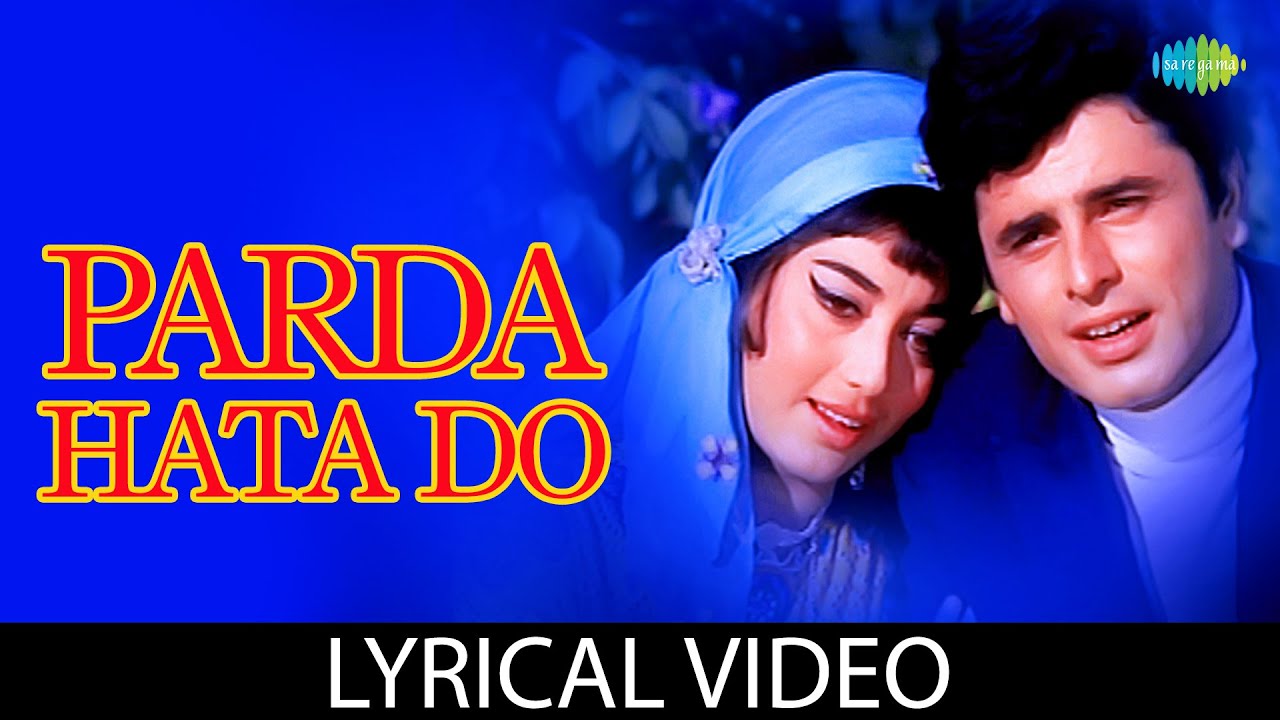 Yeh Parda Hata Do With Lyrics  Asha Bhosle  Mohammed Rafi  Ek Phool Do Mali