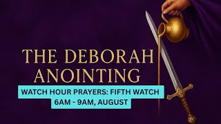 Fifth Watch Prayer | 6 AM – 9 AM Covenant Carriers — Walking in Authority & Promise