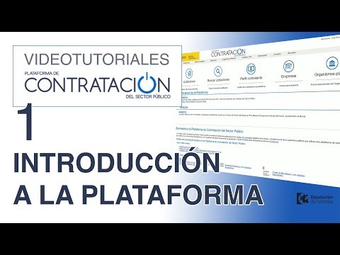 Videotutorial Plataforma Contratación Sector Público - Parte 1 - Introducción