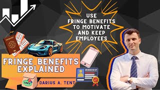 FRINGE BENEFITS Explained | Use #fringe #benefits to MOTIVATE Employees and improve PERFORMANCE