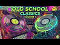 Old School Dance Classics - Vol 1 - 04-05-2026 - YouTube