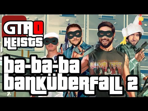 Der Banküberfall: Teil 2 - GTA Online Heists - Der Banküberfall: Teil 2 - GTA Online Heists