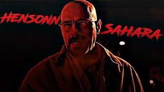 Badass Walter White Edit 😈 || (Hensonn - Sahara)