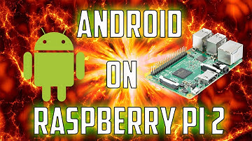 Android on Raspberry Pi 2