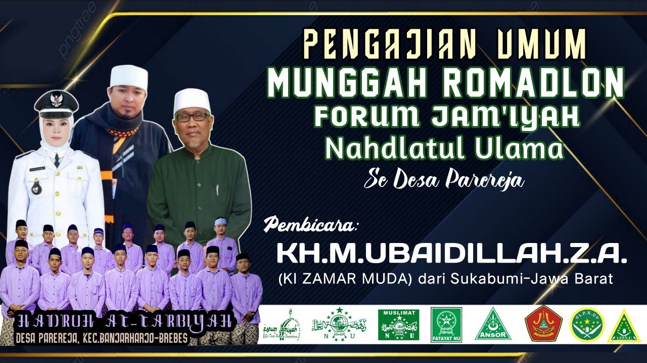 PENGAJIAN UMUM MUNGGAH RAMADHAN FORUM JAM'IYAH NAHDLATUL ULAMA SE-DESA PAREREJA //SENIN 24.02.2025