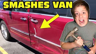 Kid Smashes Mom's Van With Hammer - Dad Swears! - EMOTIONAL VIDEO