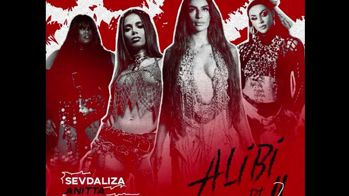 Alibi P.t 2 ( with Sevdaliza, Anitta, Yseult, Pablo Vittar ) ( Version Yseult long )