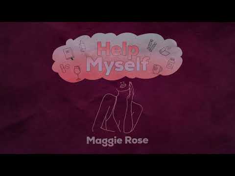 Maggie Rose - Help Myself (Official Audio)