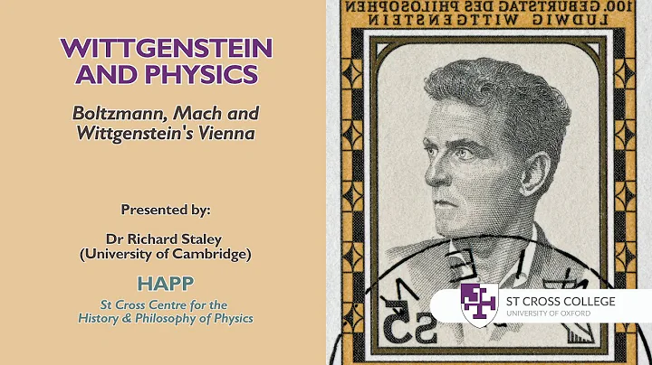 Wittgenstein and Physics Conference, HAPP Centre -...