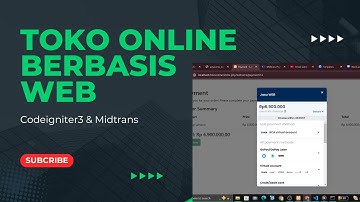 Toko Online (Laptop Store) dengan Menggunakan Codeigniter3 dan Integrasi Payment Gateway Midtrans