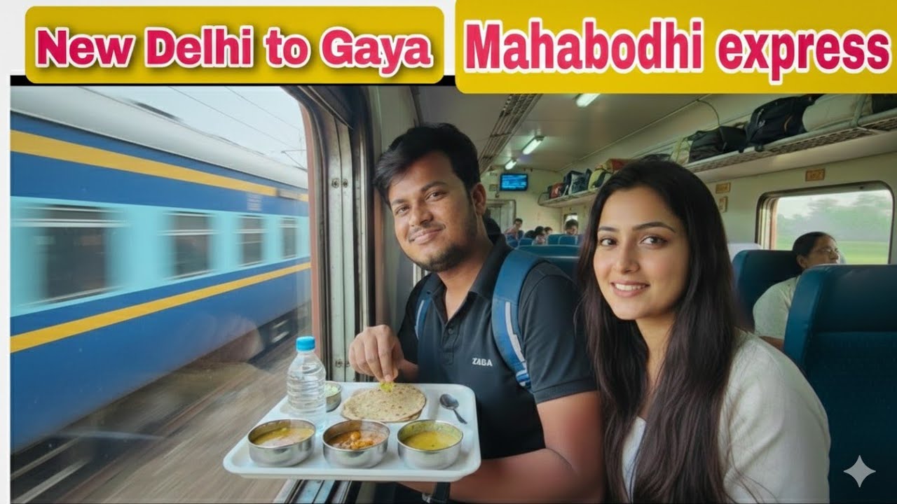 New Delhi to Gaya || Mahabodhi express || Indian railway food vlogs 