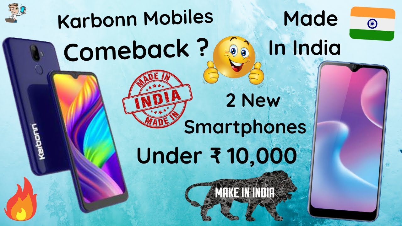 Karbonn Mobiles to Launch 2 New Smartphones Karbonn Mobiles Comeback