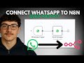How to Connect WhatsApp API to n8n (Step-by-Step Setup)