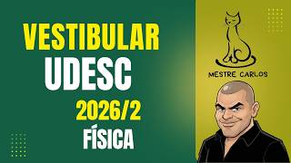 Vestibular UDESC 2026.2 Física | Questão 7 - Termodinâmica