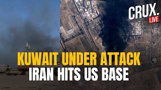 IRAN WAR LIVE | Kuwait Hit With Missiles And Drones As IRGC Targets US Air Base In Revenge Strike