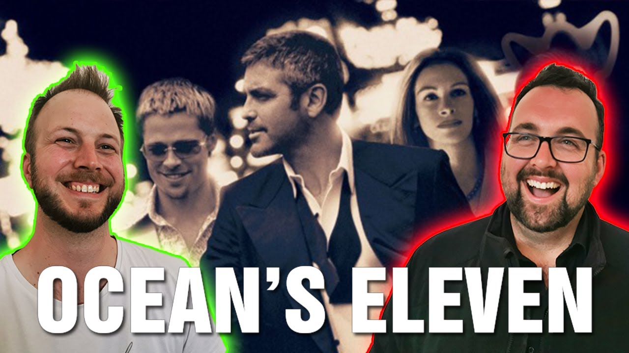 OCEAN'S ELEVEN (2001) Movie REACTION!