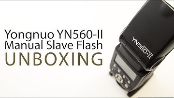 Unboxing the Yongnuo YN560 II Manual & Slave Flash
