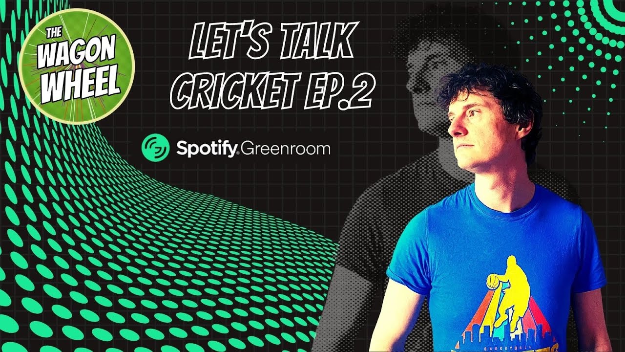 Wagon Wheel chat | Episode 2 | (LIVE Q&A with Jarrod Kimber)