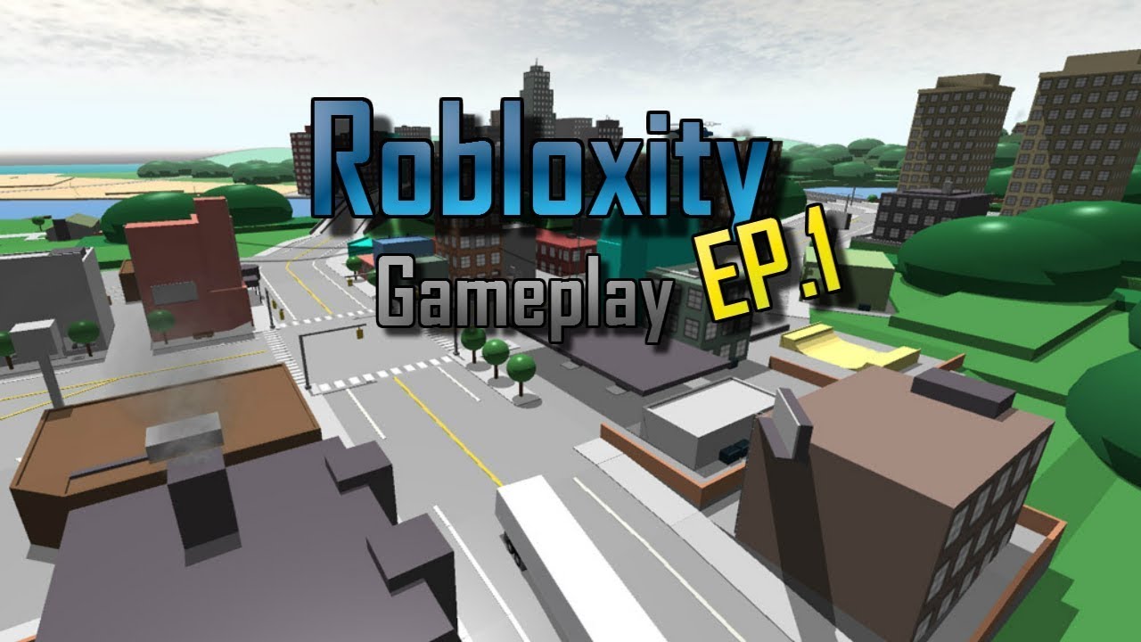 Lets Play Roblox Episode 1 Robloxity Domino Manbardrunk - robloxity city roblox