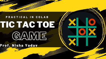 Tic Tac Toe Game in GoogleColab || Basic & Simple Tic Tac Toe game #AI Practical