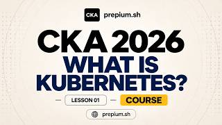 What is Kubernetes | CKA Course 01
