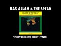 RAS ALLAH & THE SPEAR - Heaven Is My Roof (1978) - YouTube