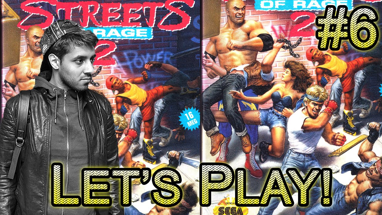 Let's Play! Streets of Rage 2 - Stage 6 (WakasHussain)