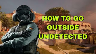 How to GO OUTSIDE Without Being Detected | Rainbow Six Siege Glitch