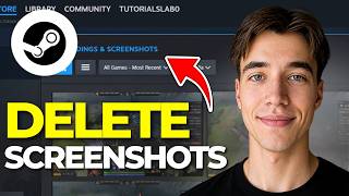 How To Delete Screenshots On Steam 2026 | Step By Step