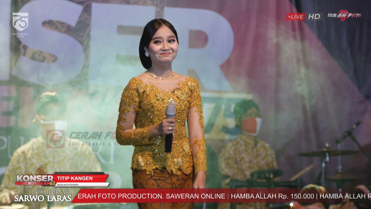 TITIP KANGEN - REZA NOVITASARY | SARWO LARAS - KONSER KEMERDEKAAN