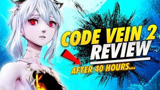 Famous Code Vein 2 - After 40 Hours The Good & The Frustrating Wealth