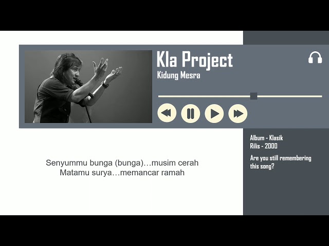 Kla Project - Kidung Mesra (Lyrics) | Lirik class=