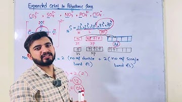 Expanded Octet in Polyatomic Ions ( Limitations of Octet Rule)| Ch#3 Class 11th New Book 2025 