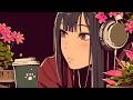 flowers coffee & headphones 🌸 3 hour lofi mix to study / work / relax ☕