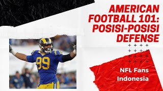 PENJELASAN POSISI DEFENSE - AMERICAN FOOTBALL 101 EP 8