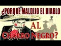 LA TERRIBLE  HISTORIA DEL ORIGEN DEL CHARRO NEGRO