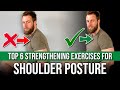 Posture Correction Exercises | 6 BEST Strengthening Exercises For Shoulder Posture!